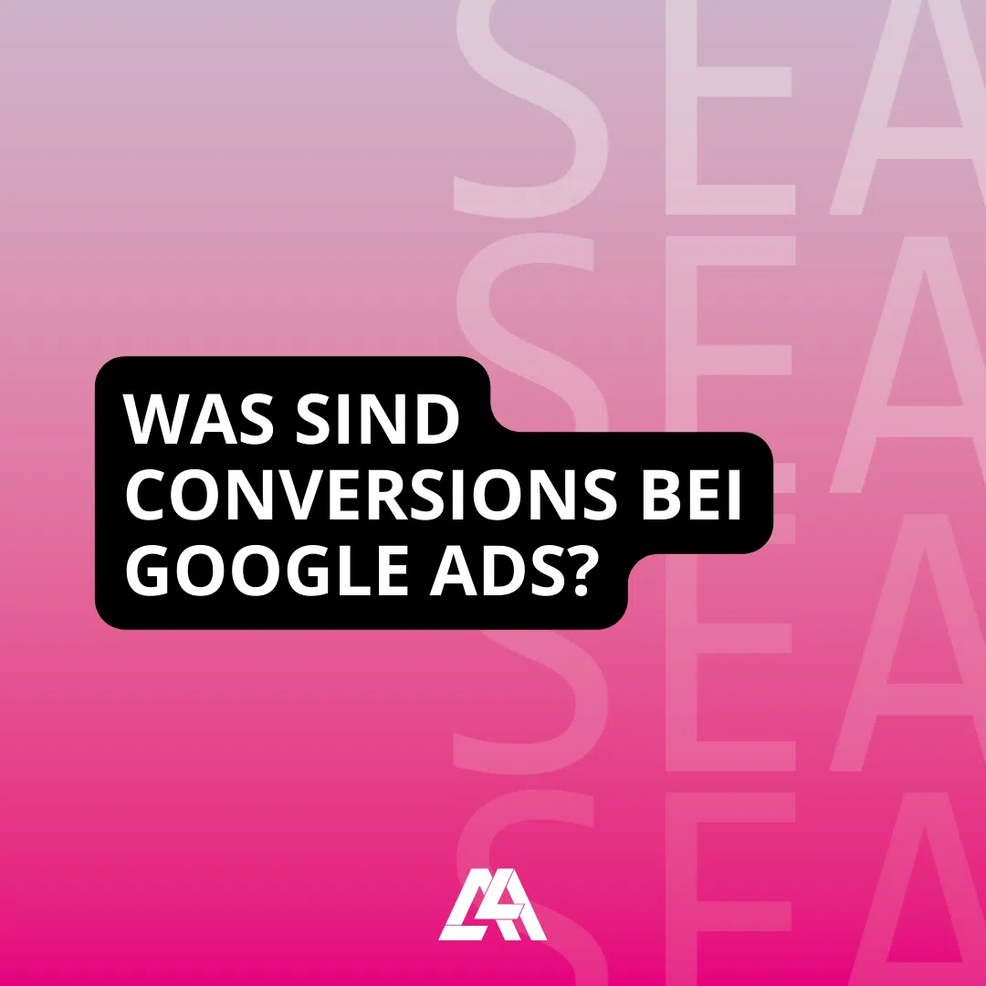 Zu den Conversions von Google Ads können sowohl klassische Käufe als auch Kontaktanfragen gehören.